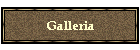 Galleria