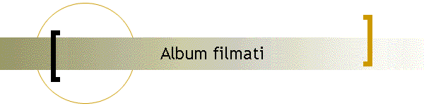 Album filmati